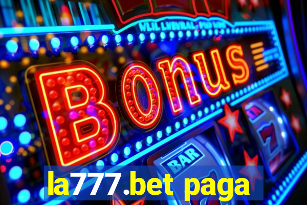 la777.bet paga